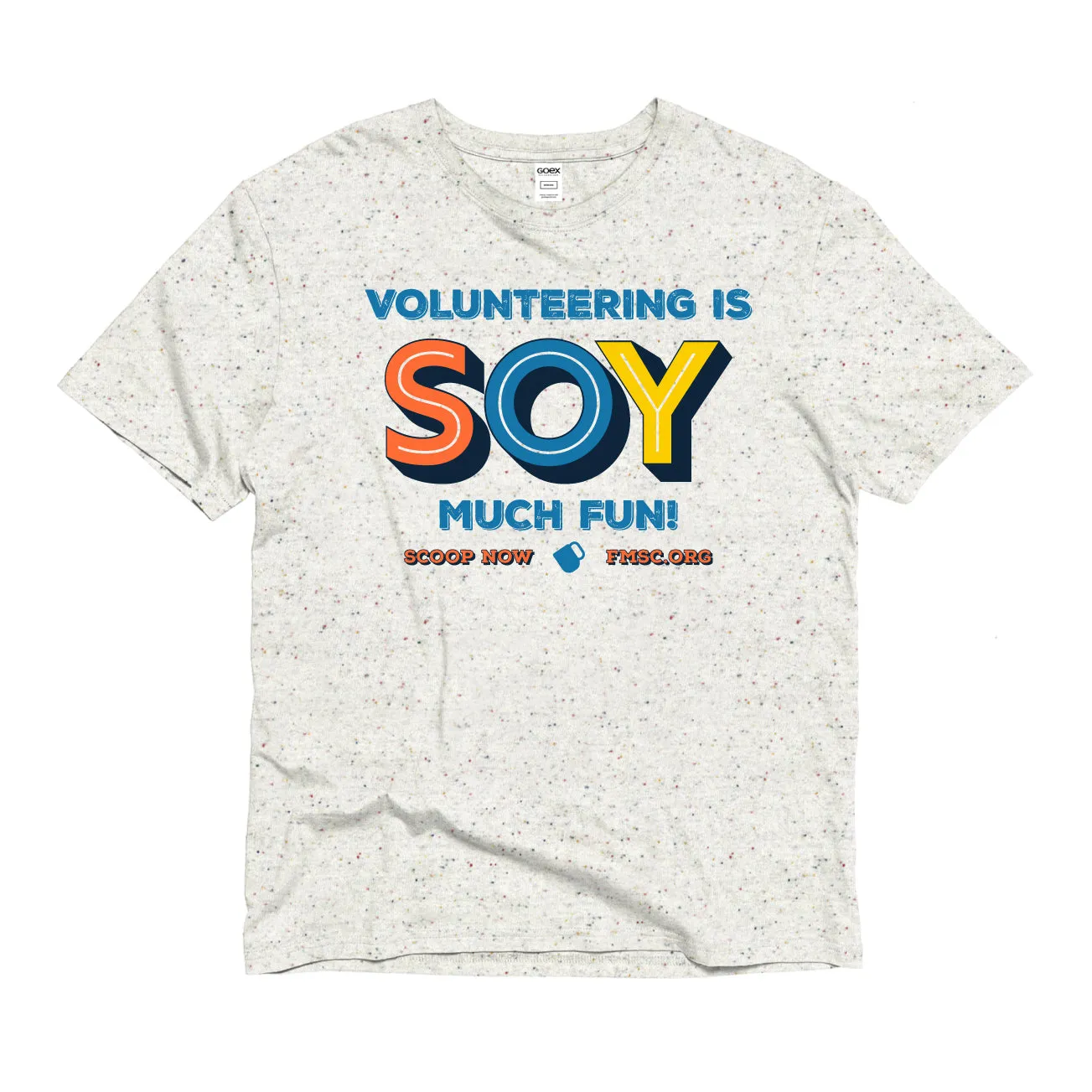 Volunteering is SOY Much Fun T-Shirt